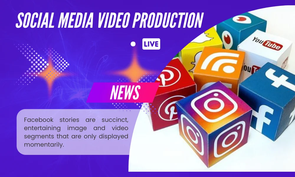 Social Media Video Production