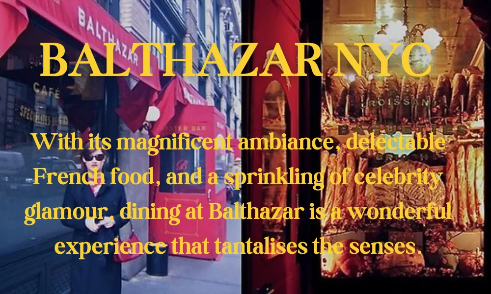 Balthazar NYC