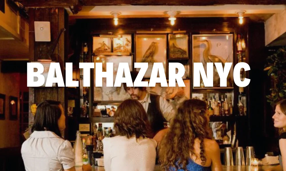 Balthazar NYC