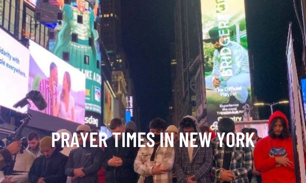 Prayer Times in New York