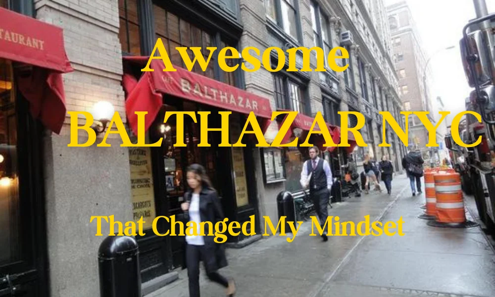 Balthazar NYC