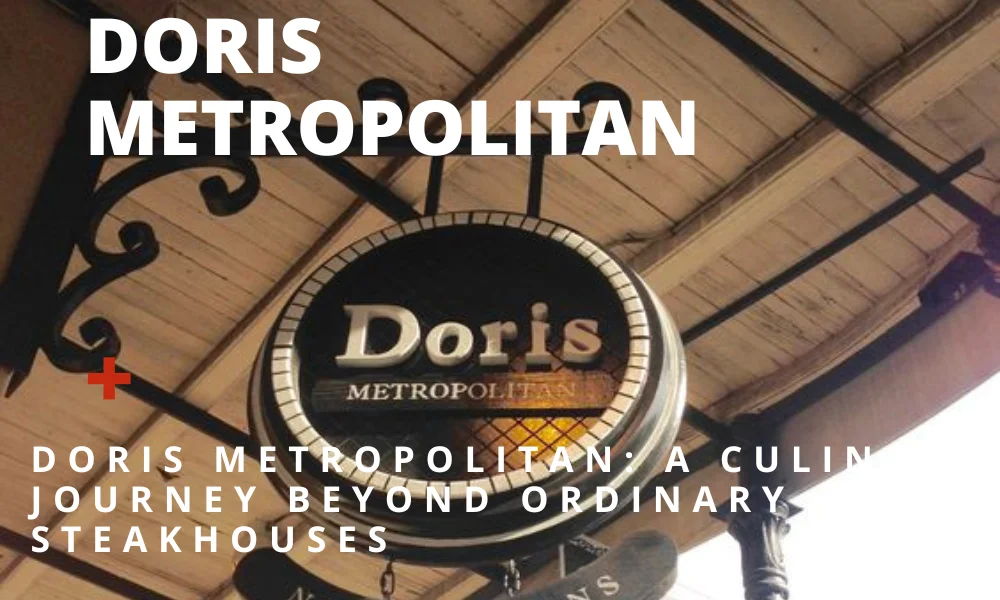 Doris Metropolitan