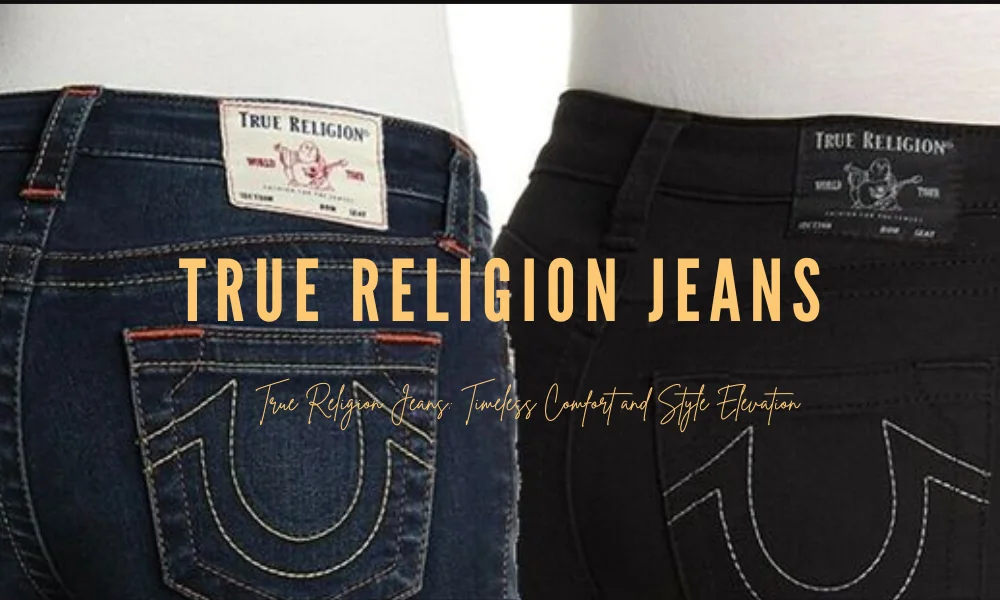 True Religion Jeans